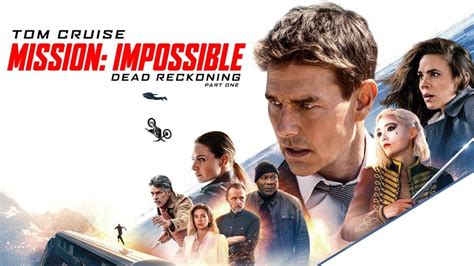 mission: impossible - dead reckoning - part one reparto|mission impossible dead reckoning release date.